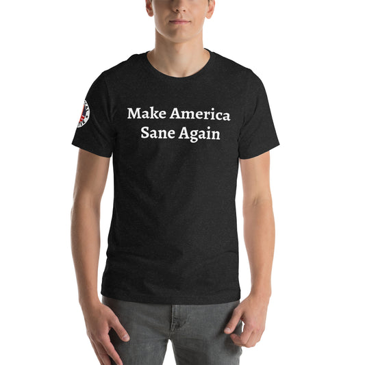 Make America Sane Again Tee